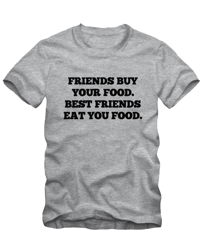 Friends and food Friends and food